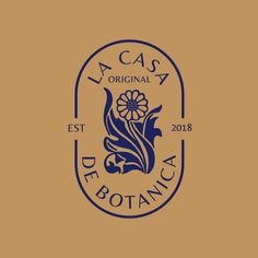 the logo for la casa de botancia is shown in blue and gold