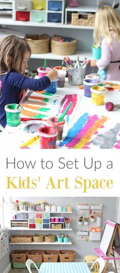 kids painting with the words how to set up a kids'art space