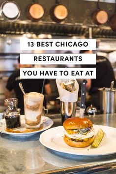 the best chicago restaurants you have to eat at