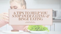 Regardless if you battle with over eating or binge eating, these tips will help decrease the frequency of these stressing eating experiences. Intuitive Eating, Bad Person, Discovery Call, Negative Self Talk, Being Good, Manners