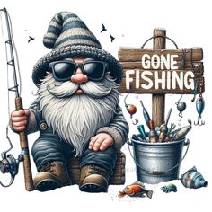 a drawing of a gnome with fishing gear and a sign that says gone fishing