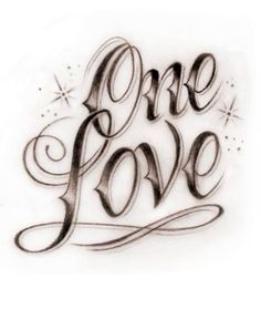 the word one love written in black ink on a white paper with stars around it