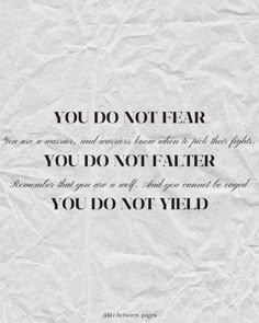 a piece of paper with the words you do not fear, and an image of a quote