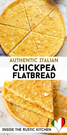 chicken flatbread is cut in half and stacked on top of each other with text overlay that reads authentic italian chickpea flatbread