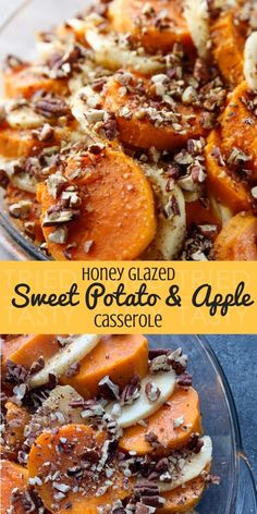 sweet potato and apple casserole is served in a glass dish with nuts on top