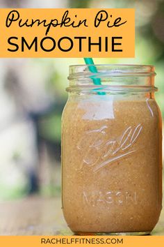 pumpkin pie smoothie in a mason jar