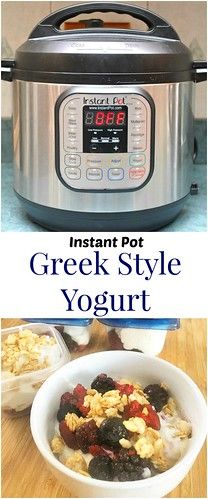 the instant pot greek style yogurt recipe is in front of an instant pot