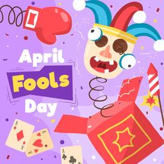 an image of a clown with fool's day decorations around him and the caption reads, april fools day