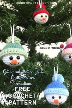 crocheted snowman ornaments hanging from a christmas tree with the words get a head, start on your christmas tree decorations free