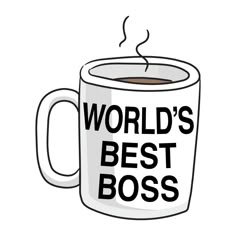 a coffee mug with the words world's best boss written on it in black