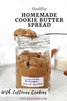 homemade cookie butter spread in a glass jar with a spoon on the side and text overlay that reads healthy homemade cookie butter spread