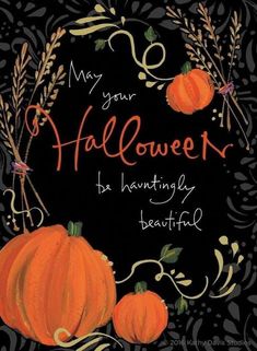 a black background with orange pumpkins and an inscription that says, may your halloween be hanging beautiful