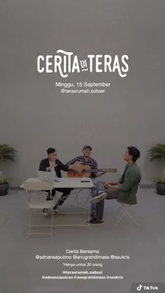 two men sitting at a table playing guitar in front of a wall with the words ceritata de teras on it