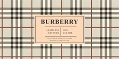 the burbery pattern is shown in beige and black plaid fabric with a brown border