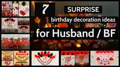 a collage of photos with hearts and flowers on them, including the words surprise birthday decoration ideas for husband / boyfriend