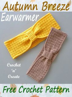 two crocheted headbands with text that reads autumn breeze ear warmer crochet in create free pattern