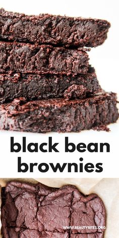 chocolate brownies stacked on top of each other with the words, black bean brownies