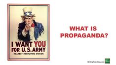 an image of propaganda with the caption what is propaganda for u s army?