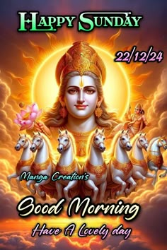 an image of the hindu god and his five horses in front of clouds with text happy sunday