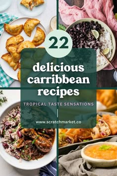 some delicious dishes with the title 22 delicious caribbean recipes