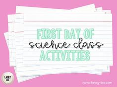 the first day of science class activities