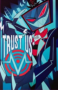 a painting with the words trust us on it