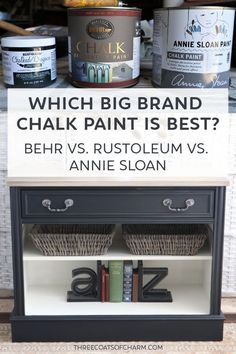 an old dresser has been transformed into a chalk paint table with the words which big brand chalk paint is best?