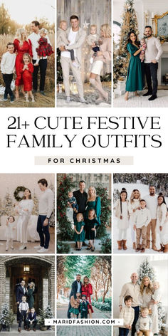 family photos with the words 21 cute festive family outfits for christmas