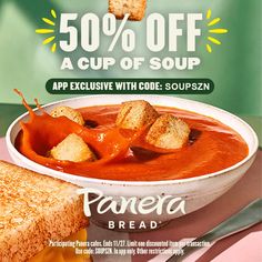 an ad for panera bread featuring a bowl of soup