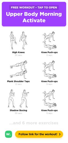 an exercise poster with the words upper body morning and lower body workouts on it