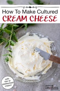 how to make cultured cream cheese