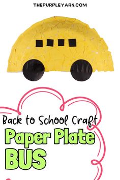 the back to school craft paper plate bus