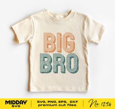 Cute Big Brother Shirts, Big Brother Cricut Shirt, Big Brother Svg, Big Bro Shirt Announcement, Big Brother Tshirts Boys, Big Bro Shirt, Svg For Shirts, Svg Sublimation, Sublimation Svg