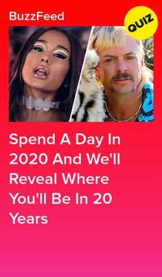 two people with the words spend a day in 2020 and we'll reveal where you'll be in 20 years