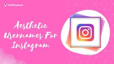 an instagram logo with the words, aesthetic ulernans for instagramn