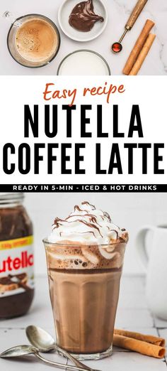 an easy recipe for nutella coffee latte