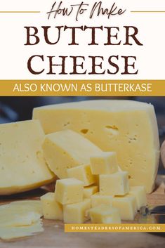 how to make butter cheese also known as butterkrase