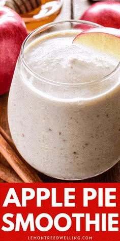 an apple pie smoothie with cinnamon sticks and apples in the background