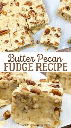 butter pecan fudge recipe is an easy and delicious dessert that's ready to be eaten