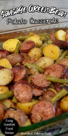 sausage and green bean potato casserole in a glass baking dish with text overlay