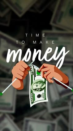 a poster with the words to time make money written on it, and two hands holding chopsticks