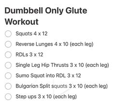 the dumbbell only glute workout sheet is shown with instructions for each leg