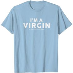 I M A Virgin Joke Sex Humour Adult Naughty Novelty T Shirt Cursed Shirts, Outfit Ideas Shirt, Inappropriate Shirts, Shirt Outfit Ideas, Shirt Design Ideas, Sassy Shirts, Funny Tshirt Design, Shirt Designs For Men