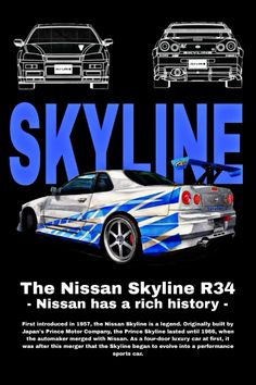 an advertisement for the nissan skyline r34