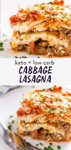 two pictures of lasagna stacked on top of each other with text overlay reading keto and low carb cabbage lasagna