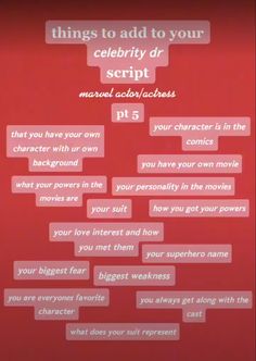 a red screen with white text on it that says things to add to your celebrity dr script