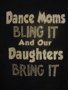 Dancer Quotes, Modern Tailor, Cheer Mom Shirts, Dancing Dolls, Bespoke Clothing, Dance Gifts, Dance Mom