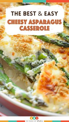 the best and easy cheesy asparagus casserole