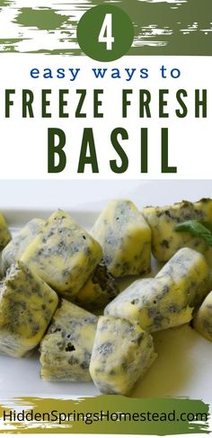 four easy ways to freeze fresh basil on a white plate with text overlay that reads 4 easy ways to freeze fresh basil