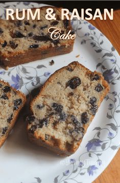 three pieces of bread on a plate with the words rum & raisin cake